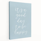 It’s a Good Day Nursery Wall Art – Kids Room & Baby Decor