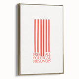 Vintage Wall Art - Free All Political Prisoners Poster - Protest Art Print