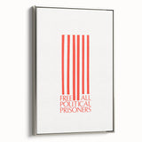 Vintage Wall Art - Free All Political Prisoners Poster - Protest Art Print
