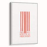 Vintage Wall Art - Free All Political Prisoners Poster - Protest Art Print