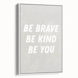 Framed Nursery Art – Be Brave Be Kind Kids Room Wall Print