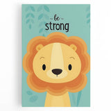 Vertical (CopyBe Strong Lion - Boys Room Wall Art Kids Wall Art Prints