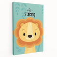 Vertical (CopyBe Strong Lion - Boys Room Wall Art Kids Wall Art Prints