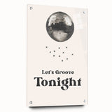 Let's Groove Tonight Disco Ball - New Year's Eve Wall Art Print