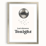 Let's Groove Tonight Disco Ball - New Year's Eve Wall Art Print