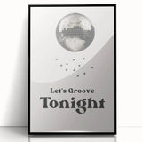 Let's Groove Tonight Disco Ball - New Year's Eve Wall Art Print