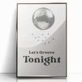 Let's Groove Tonight Disco Ball - New Year's Eve Wall Art Print