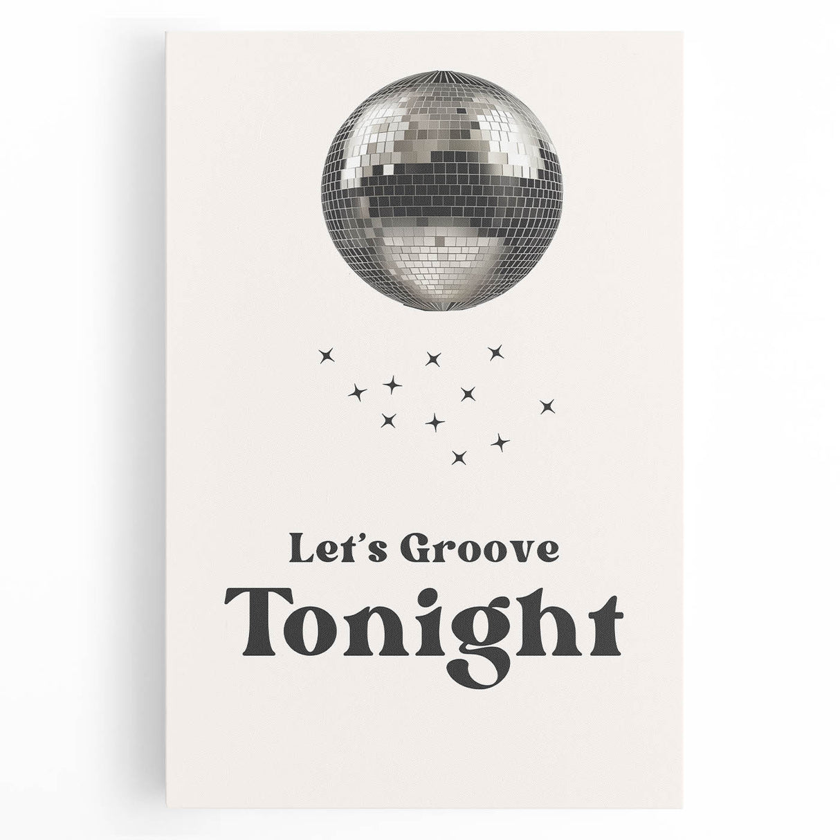 Let's Groove Tonight Disco Ball - New Year's Eve Wall Art Print