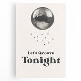 Let's Groove Tonight Disco Ball - New Year's Eve Wall Art Print