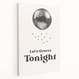 Let's Groove Tonight Disco Ball - New Year's Eve Wall Art Print