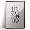 It's Cool to Be Kind - Boys Wall Art Kids Room Decor