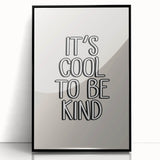 It's Cool to Be Kind - Boys Wall Art Kids Room Decor