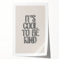 It's Cool to Be Kind - Boys Wall Art Kids Room Decor