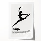 Monochrome Motivational Typography Art Print - "Leap" Canvas
