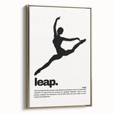 Monochrome Motivational Typography Art Print - "Leap" Canvas