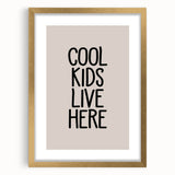 Cool Kids Live Here - Boys Bedroom Art Kids Wall Decor