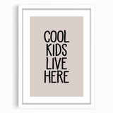 Cool Kids Live Here - Boys Bedroom Art Kids Wall Decor