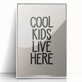 Cool Kids Live Here - Boys Bedroom Art Kids Wall Decor