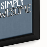 Simply Awesome - Boys Room Wall Art Kids Wall Decor