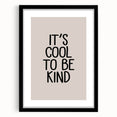 It’s Cool to Be Kind - Boys Room Wall Art Kids Decor