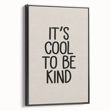 It’s Cool to Be Kind - Boys Room Wall Art Kids Decor