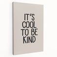 It’s Cool to Be Kind - Boys Room Wall Art Kids Decor