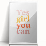 Inspirational Typography Art Print - "Yes Girl You Can" Canvas