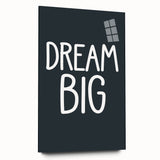 Dream Big - Boys Room Wall Art Kids Bedroom Decor