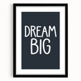 Dream Big - Boys Room Wall Art Kids Bedroom Decor