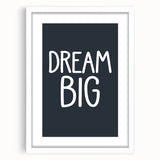 Dream Big - Boys Room Wall Art Kids Bedroom Decor