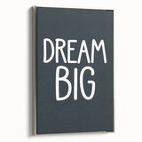 Dream Big - Boys Room Wall Art Kids Bedroom Decor