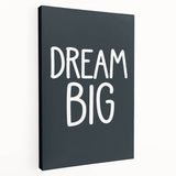 Dream Big - Boys Room Wall Art Kids Bedroom Decor