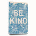 Be Kind Typography Art Print – Floral Blue Wall Decor