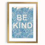 Be Kind Typography Art Print – Floral Blue Wall Decor