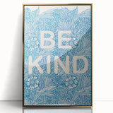Be Kind Typography Art Print – Floral Blue Wall Decor