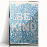 Be Kind Typography Art Print – Floral Blue Wall Decor