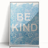 Be Kind Typography Art Print – Floral Blue Wall Decor