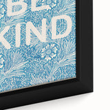 Be Kind Typography Art Print – Floral Blue Wall Decor