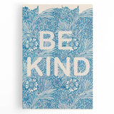 Be Kind Typography Art Print – Floral Blue Wall Decor