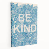 Be Kind Typography Art Print – Floral Blue Wall Decor