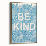 Be Kind Typography Art Print – Floral Blue Wall Decor