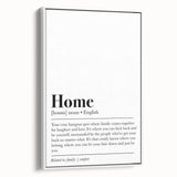 Home Typography Art - "Home" Definition Canvas Print