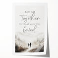 Romantic Typography Art Print - "Together They Loved" Canvas