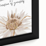 Floral Typography Art Print – Inspirational Quote on Canvas