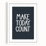 Make Today Count - Boys Room Wall Art Kids Decor