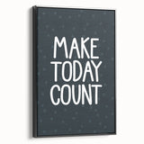 Make Today Count - Boys Room Wall Art Kids Decor