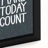 Make Today Count - Boys Room Wall Art Kids Decor