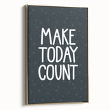 Make Today Count - Boys Room Wall Art Kids Decor