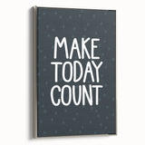 Make Today Count - Boys Room Wall Art Kids Decor