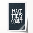 Make Today Count - Boys Room Wall Art Kids Decor
